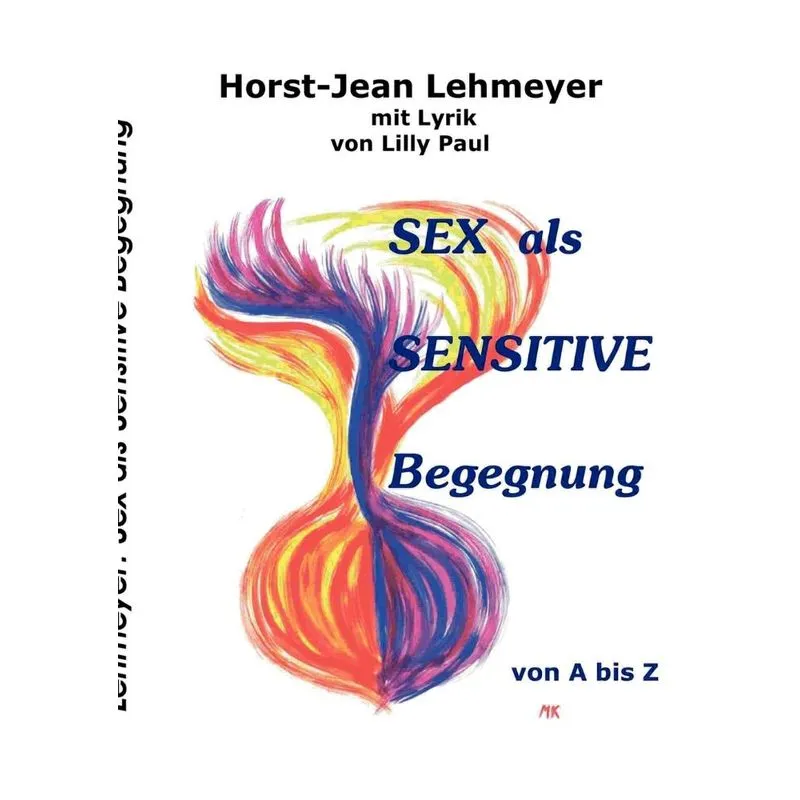 Sex als sensitive Begegnung