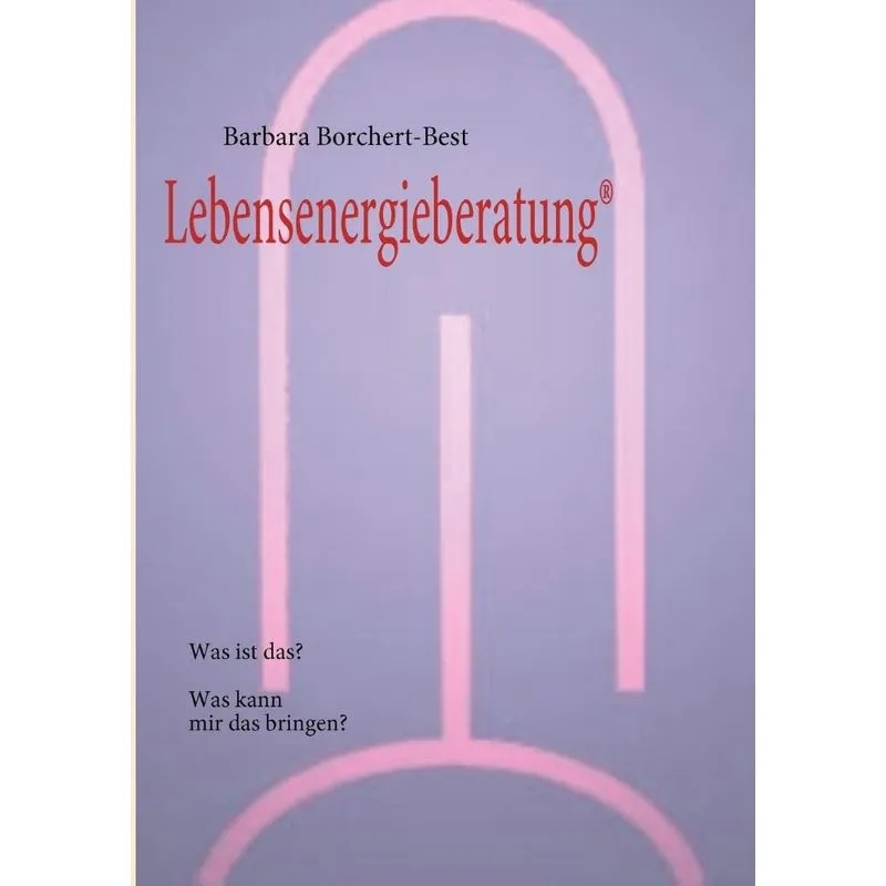 Lebensenergieberatung®