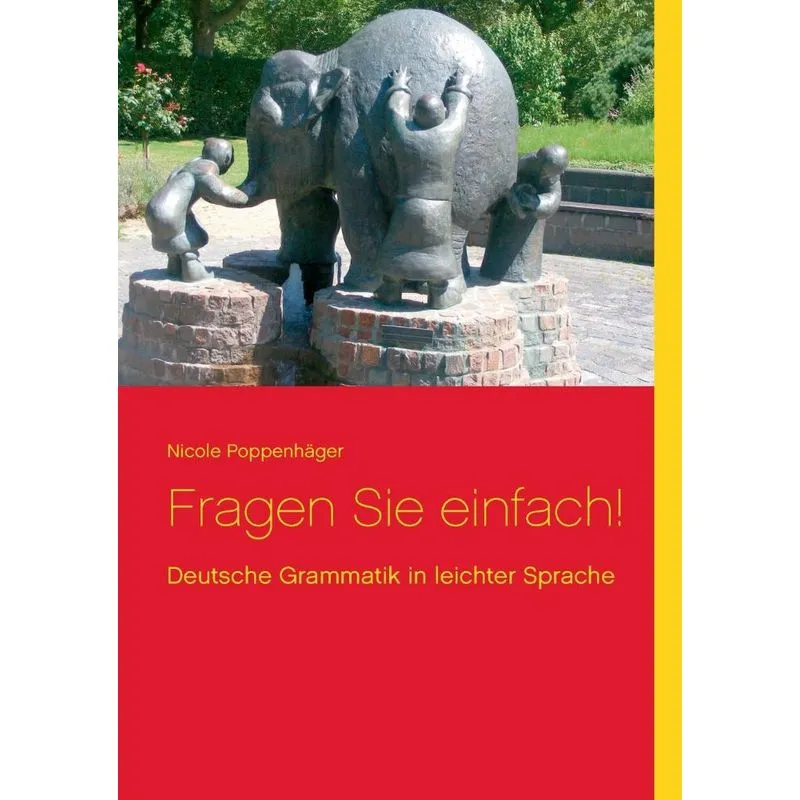 Fragen Sie einfach!