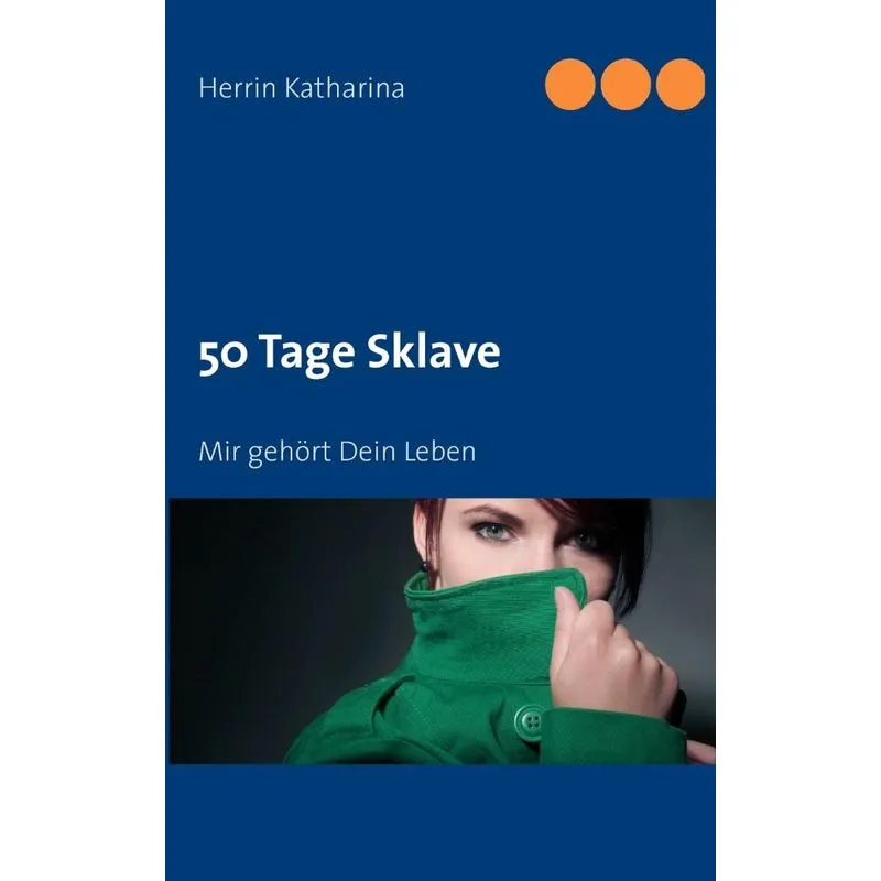 50 Tage Sklave