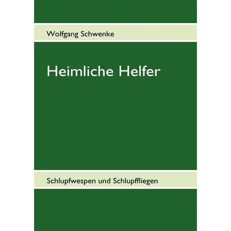 Heimliche Helfer