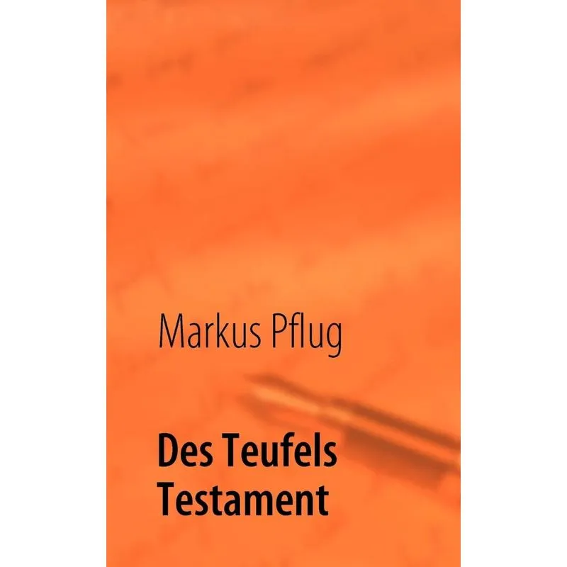 Des Teufels Testament