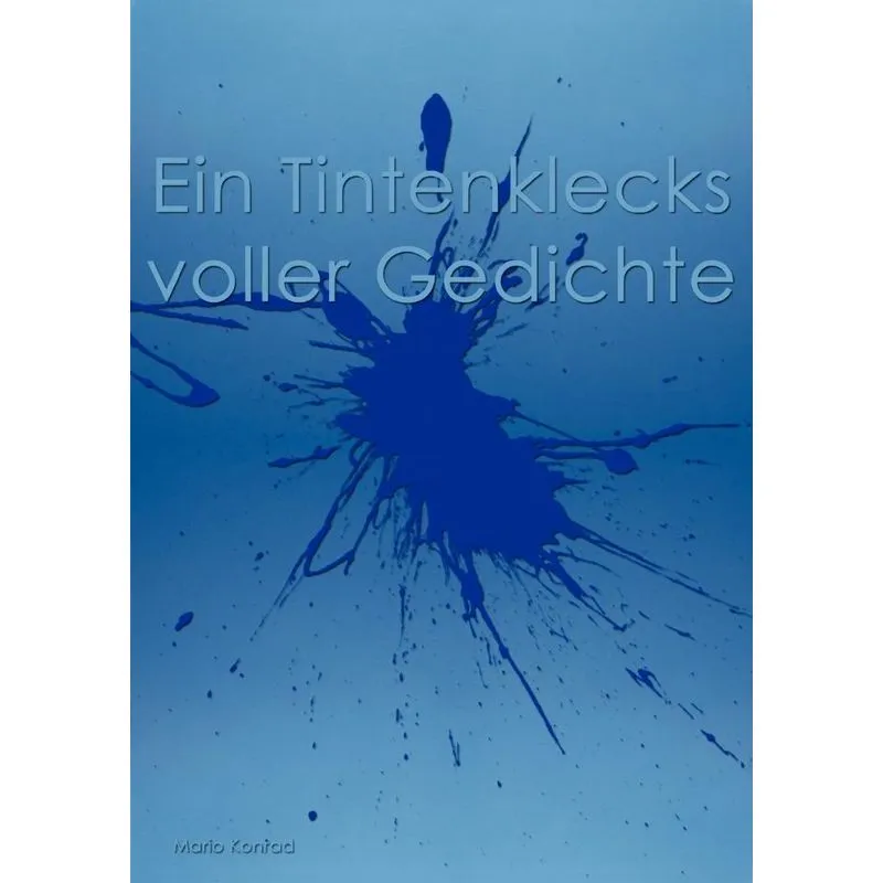 Ein Tintenklecks voller Gedichte