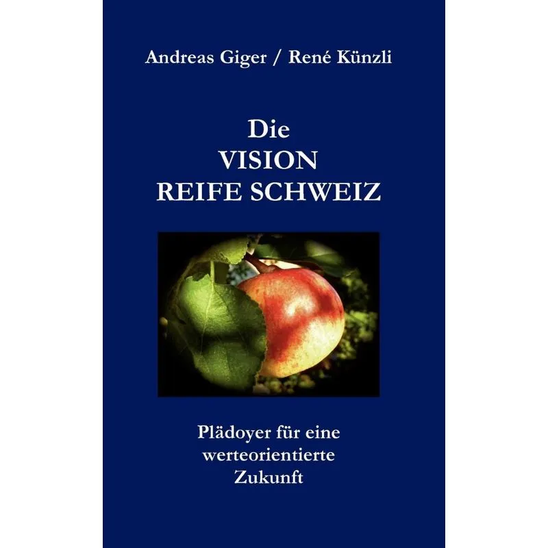 Die VISION REIFE SCHWEIZ