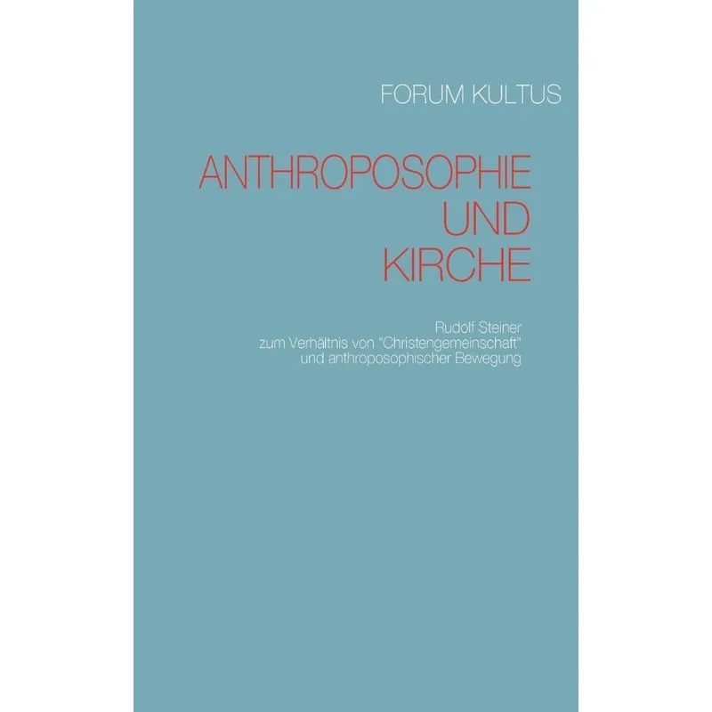 Anthroposophie und Kirche