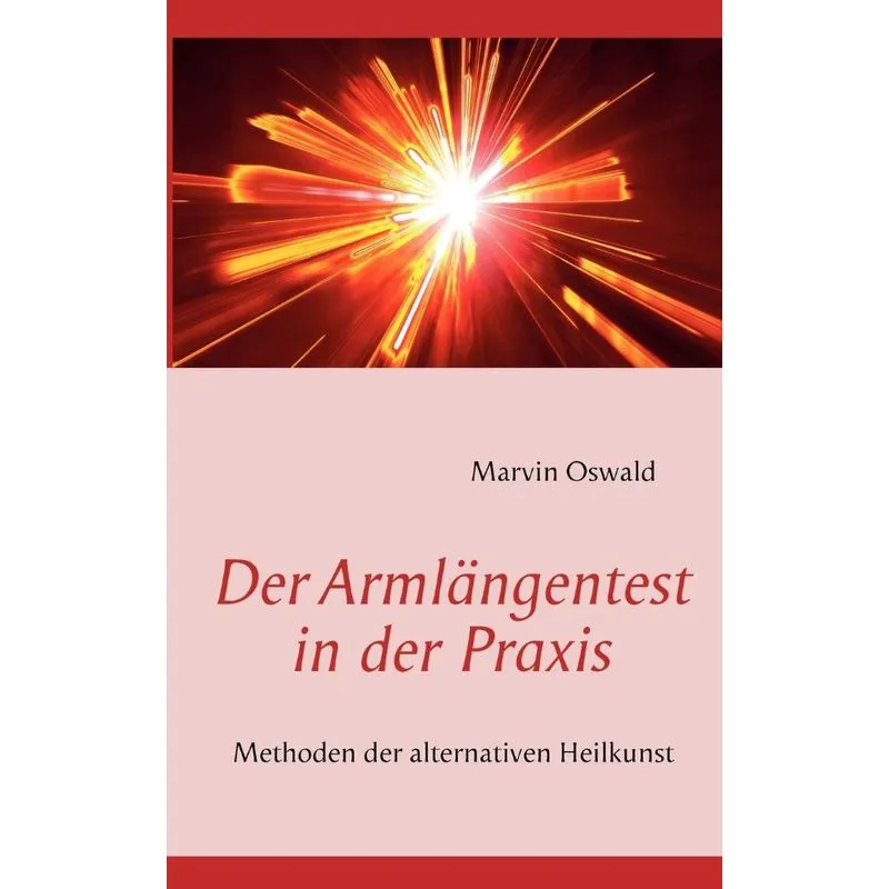 Der Armlängentest in der Praxis