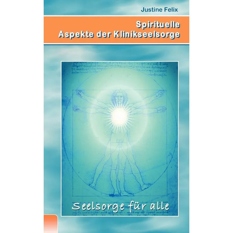 Spirituelle Aspekte Der Klinikseelsorge
