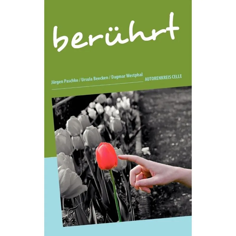 berührt