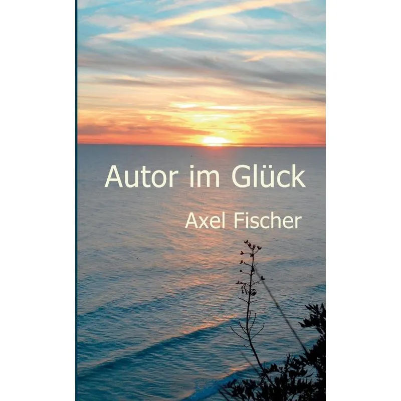 Autor im Glück