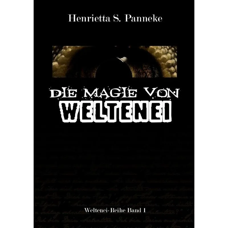 Die Magie von Weltenei