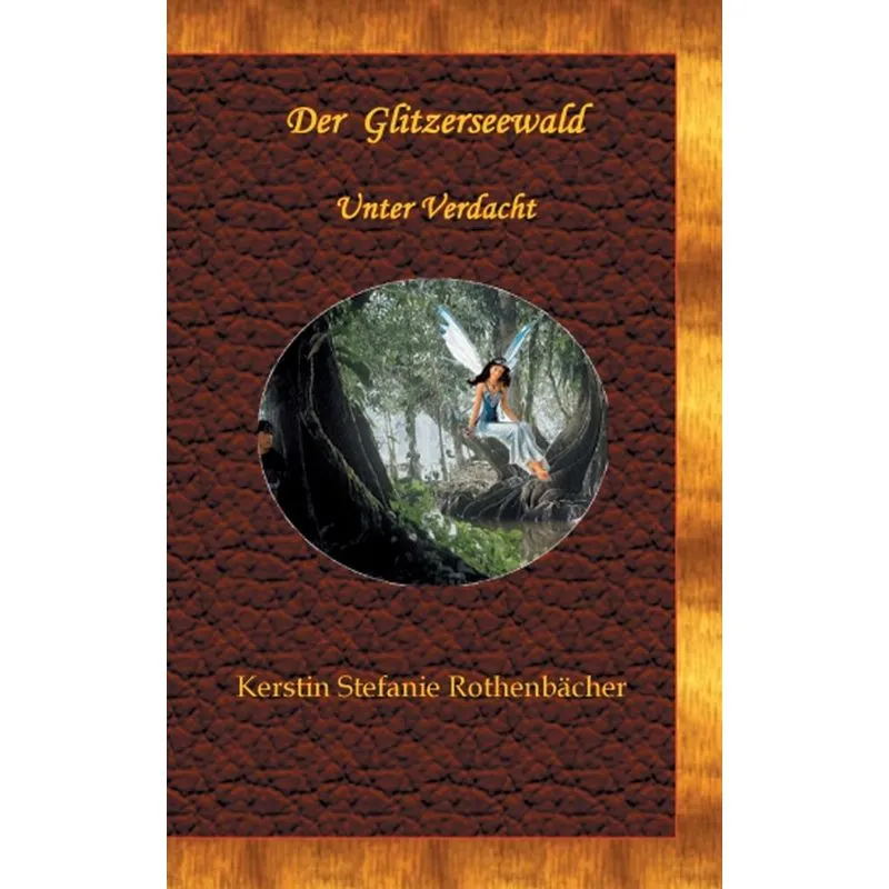 Der Glitzerseewald
