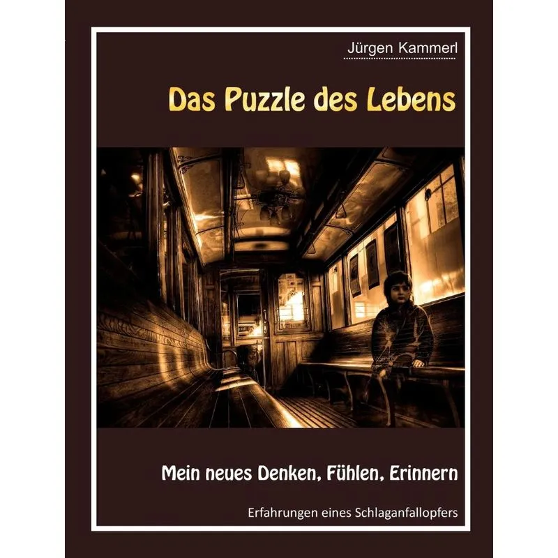 Das Puzzle Des Lebens - Band 2