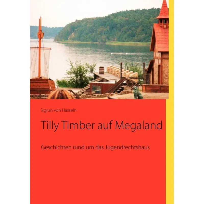 Tilly Timber Auf Megaland