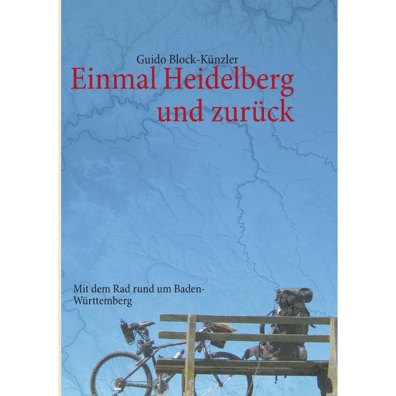 Einmal Heidelberg und zurück