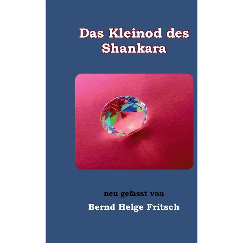 Das Kleinod des Shankara
