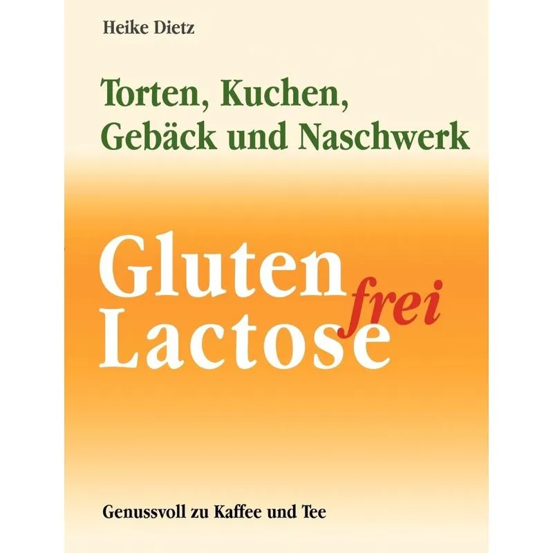 Gluten- und lactosefrei Backen