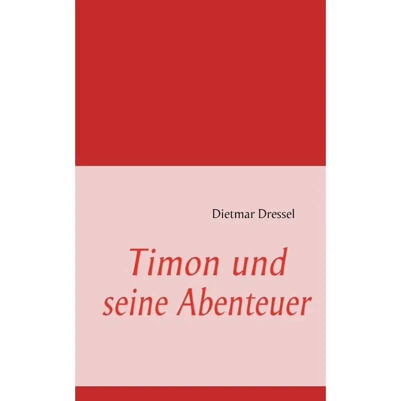 Timon Und Seine Abenteuer