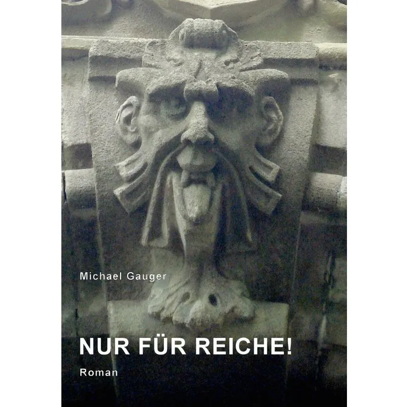 Nur für Reiche!