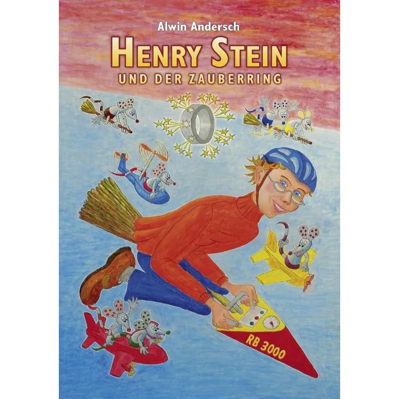 Henry Stein und der Zauberring