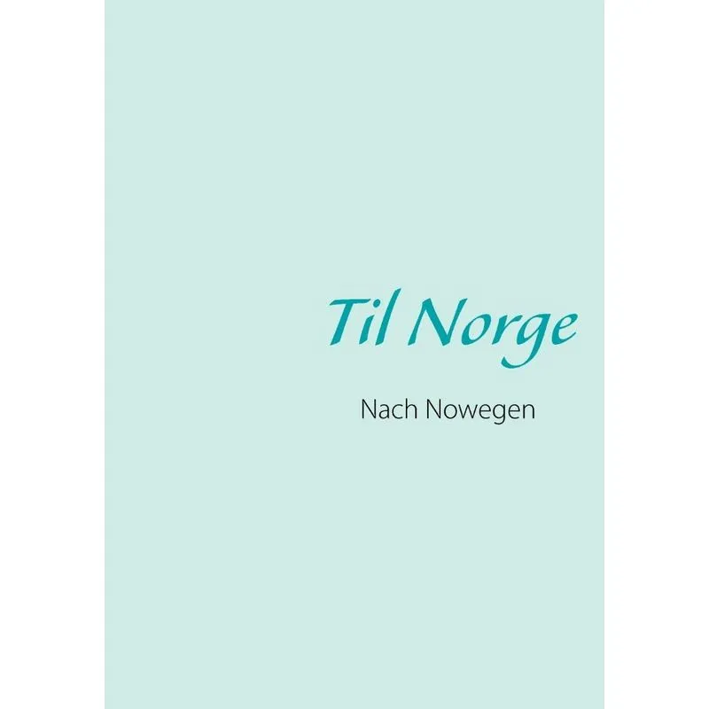 Til Norge