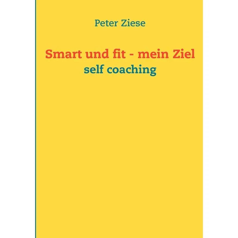 Smart Und Fit - Mein Ziel