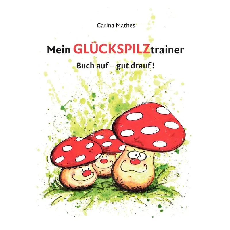 Mein Glückspilztrainer