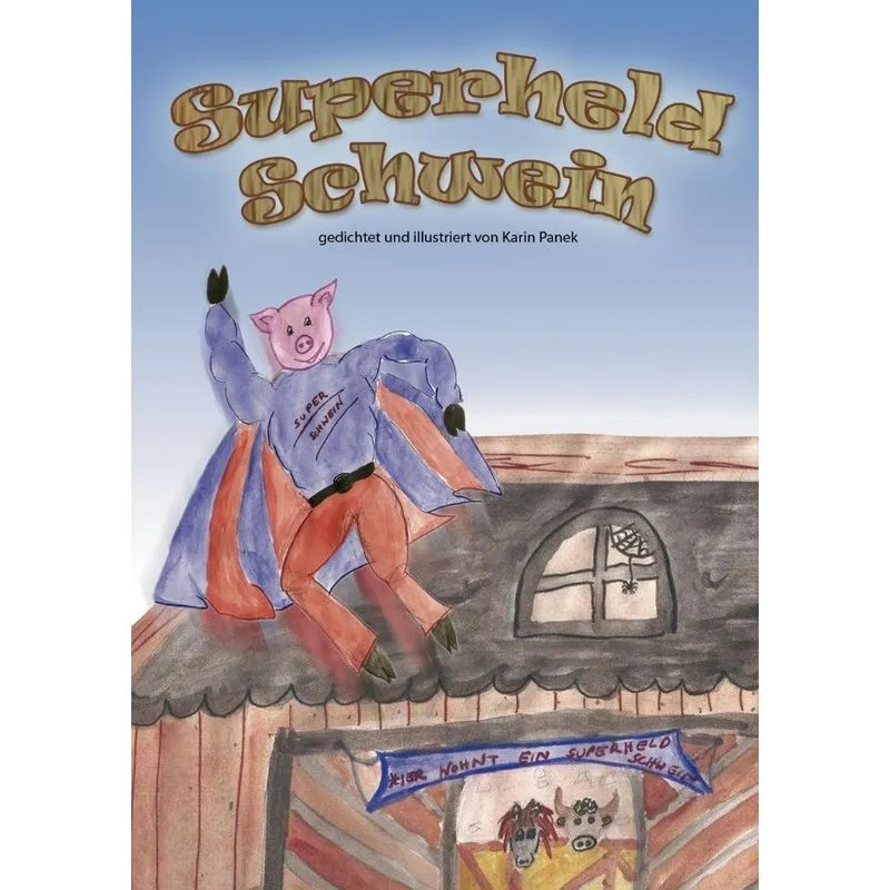 Superheld Schwein
