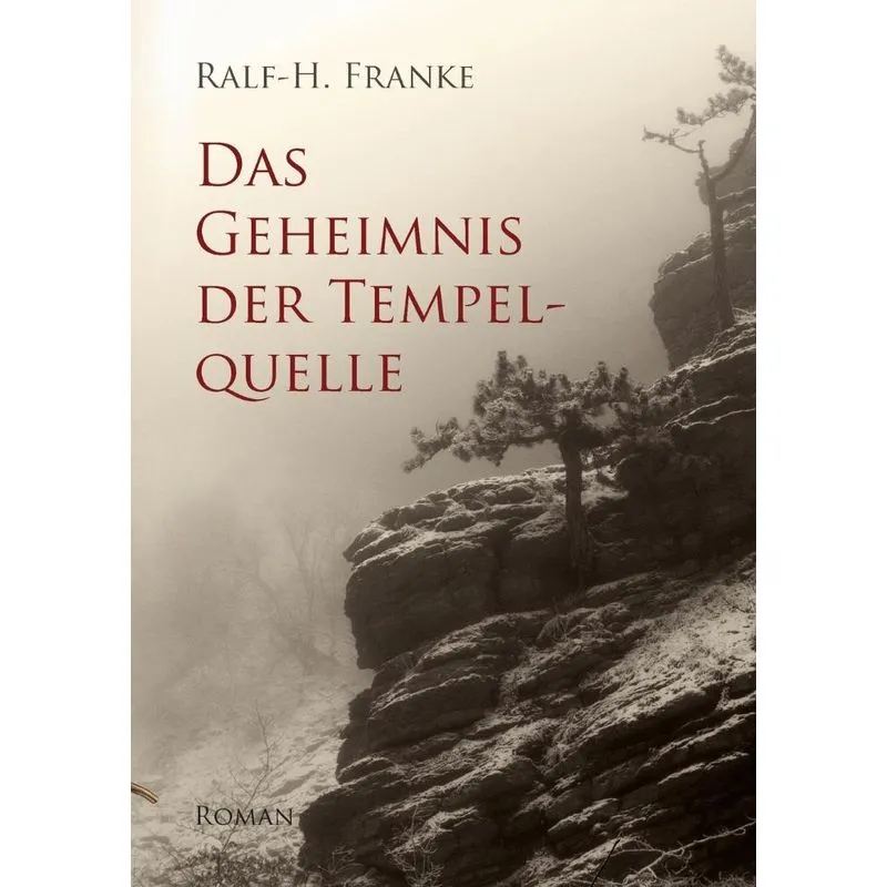 Das Geheimnis der Tempelquelle