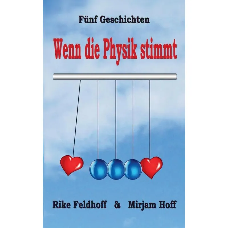 Wenn die Physik stimmt