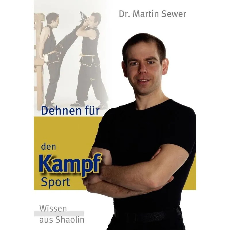Dehnen für den Kampfsport