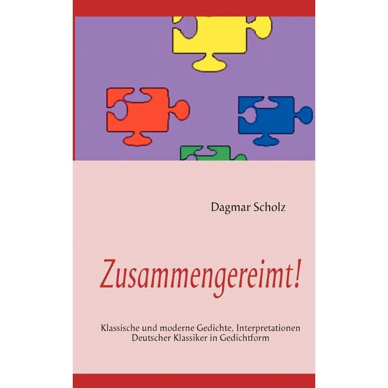Zusammengereimt!