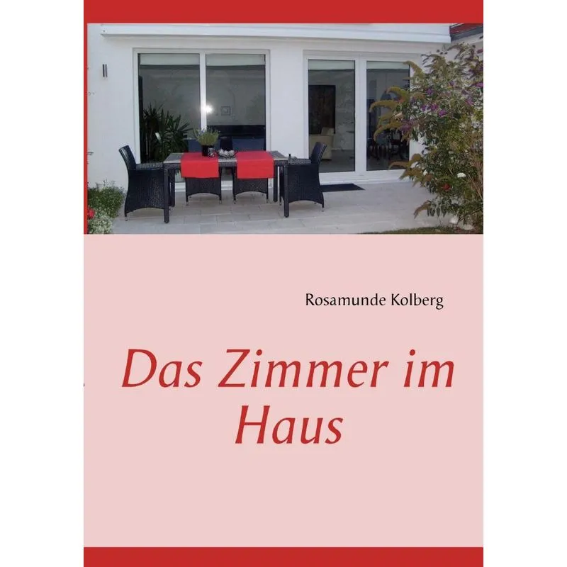 Das Zimmer im Haus