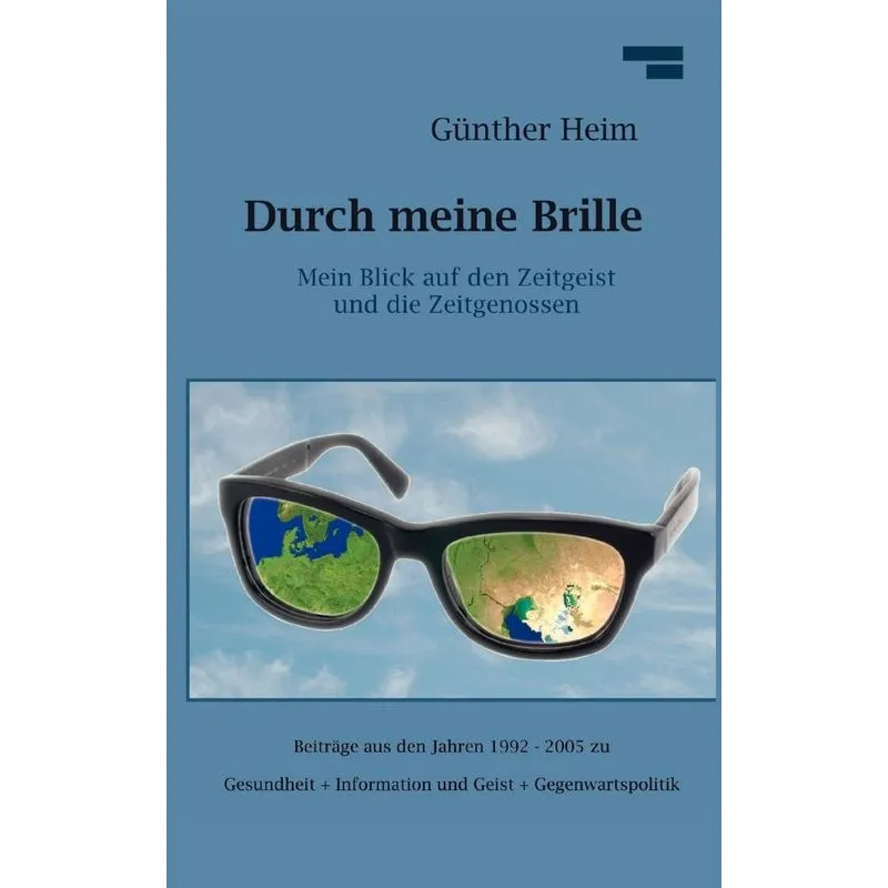 Durch meine Brille Teil1