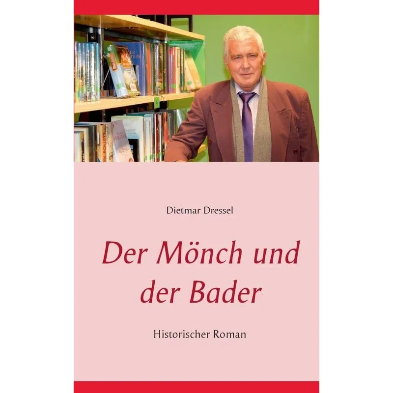 Der Mönch und der Bader