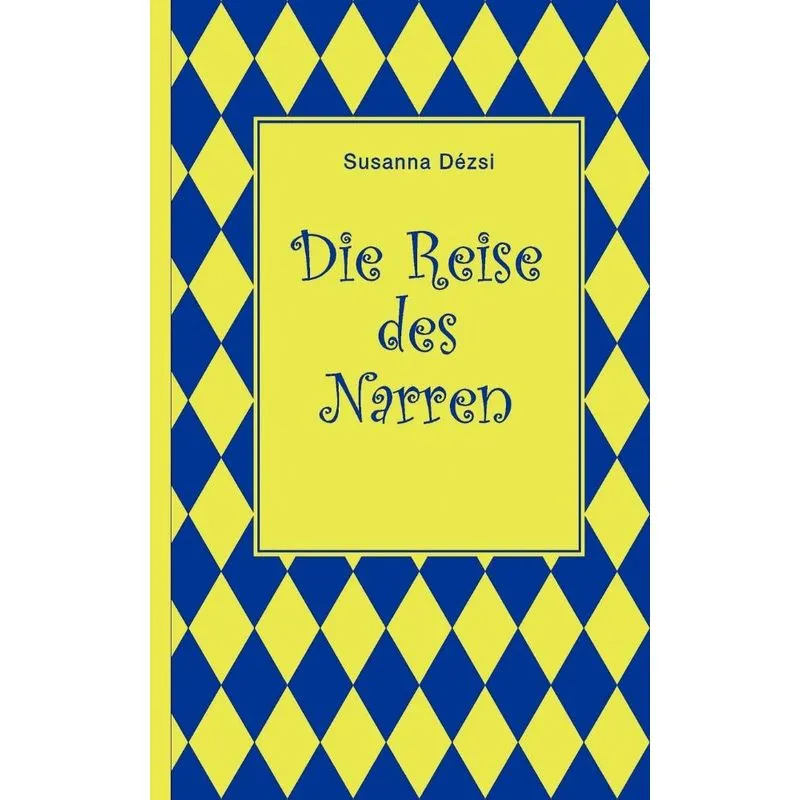 Die Reise des Narren