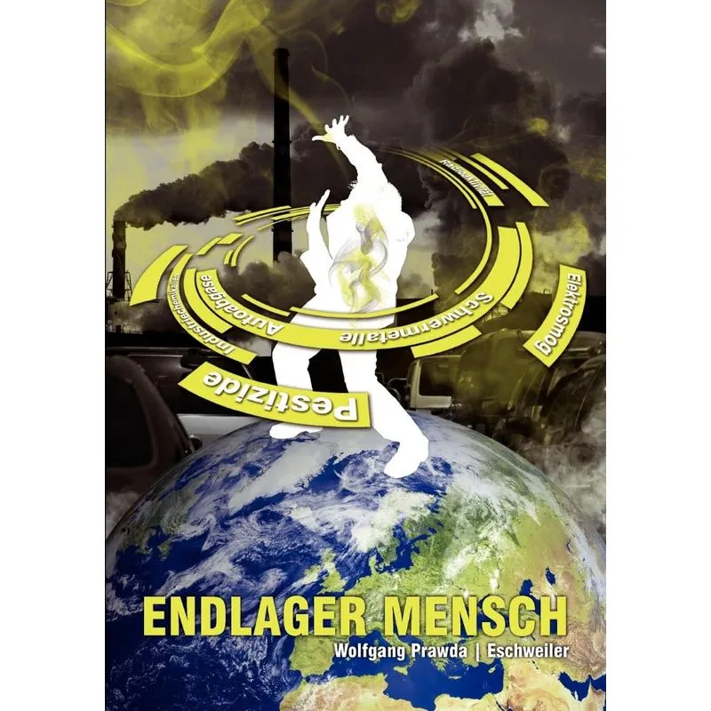 Endlager Mensch