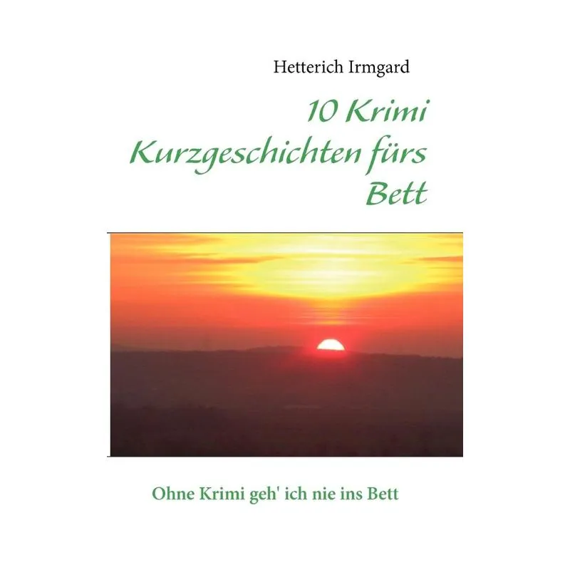 10 Krimi Kurzgeschichten Fürs Bett
