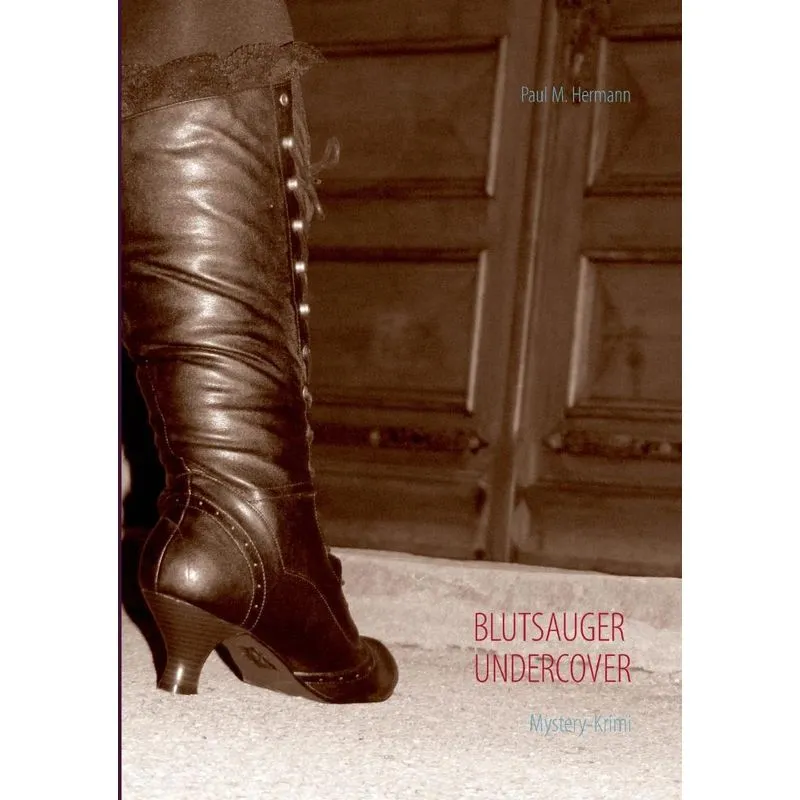 Blutsauger Undercover
