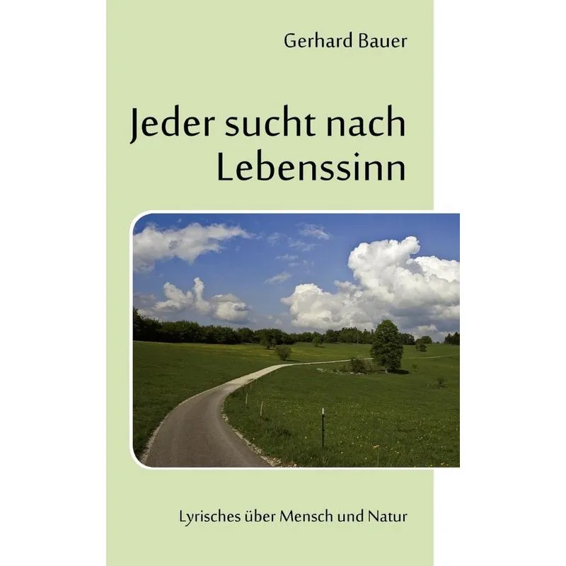 Jeder sucht nach Lebenssinn