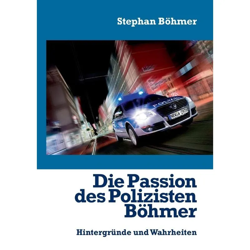Die Passion des Polizisten Böhmer