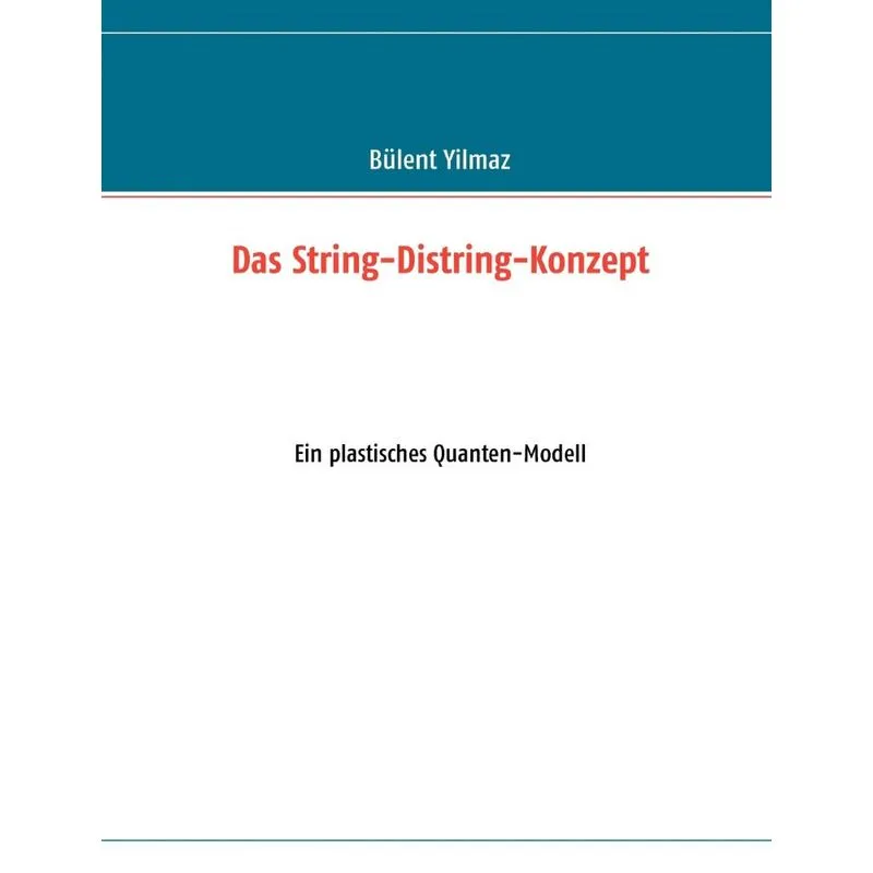 Das String-Distring-Konzept
