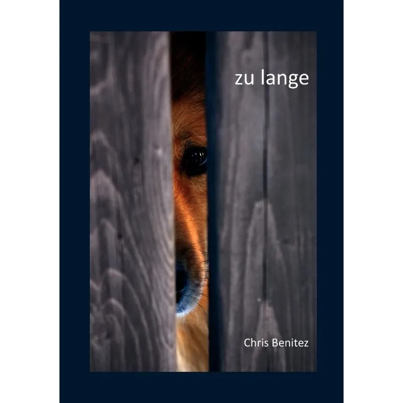 Zu Lange