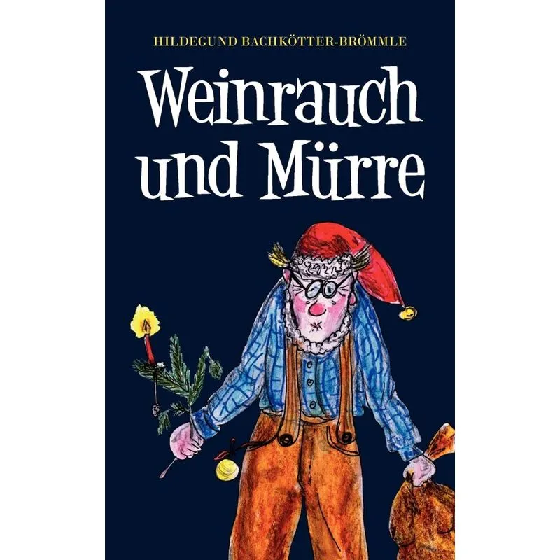 Weinrauch und Mürre