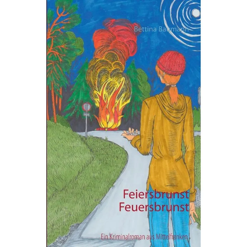 Feiersbrunst Feuersbrunst
