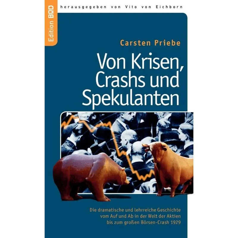 Von Krisen, Crashs und Spekulanten
