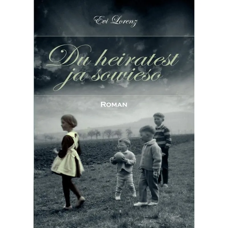 Du heiratest ja sowieso