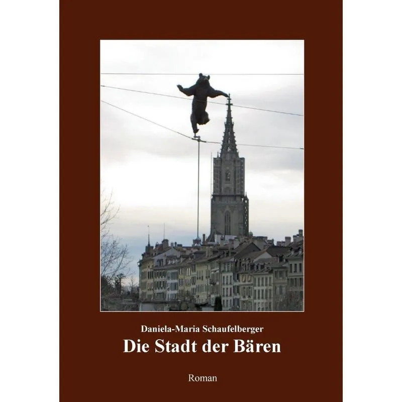 Die Stadt der Bären