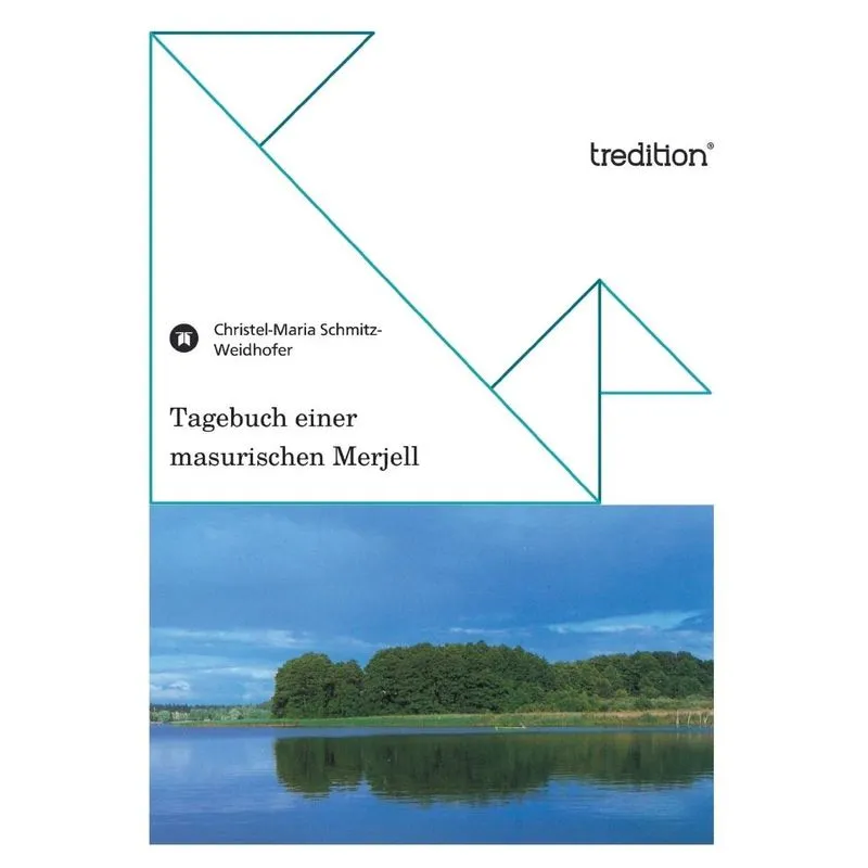 Tagebuch Einer Masurischen Merjell