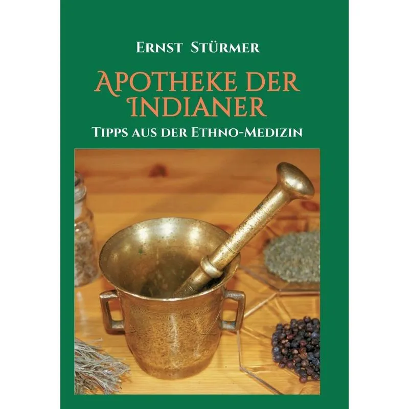 Apotheke der Indianer