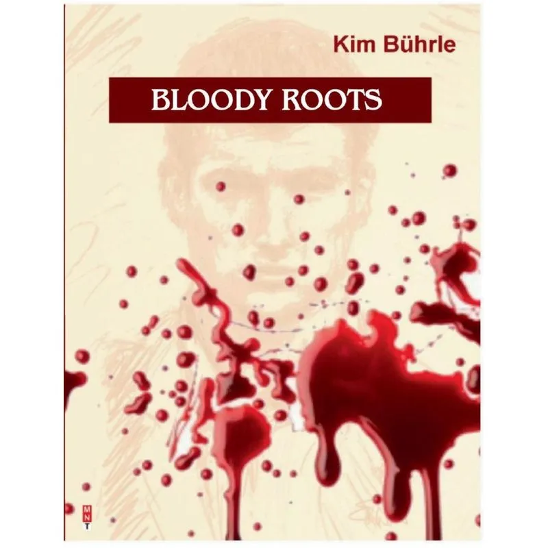 Bloody Roots